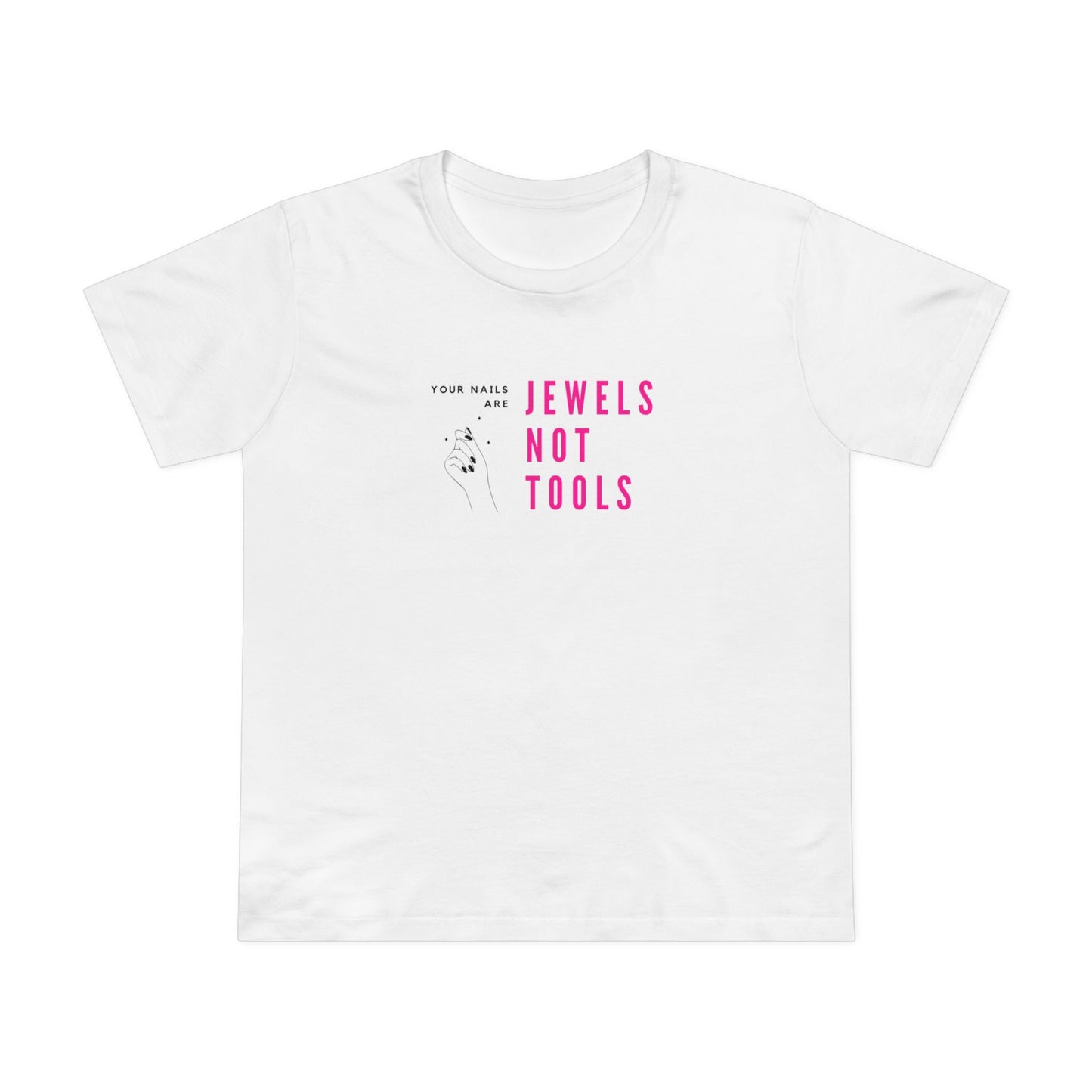 Jewels not Tools (Pink)